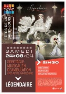 Spectacle Légendaire à Sète
