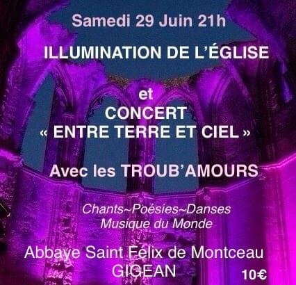 Illumination et Concert à l'Abbaye St Félix de Montceau