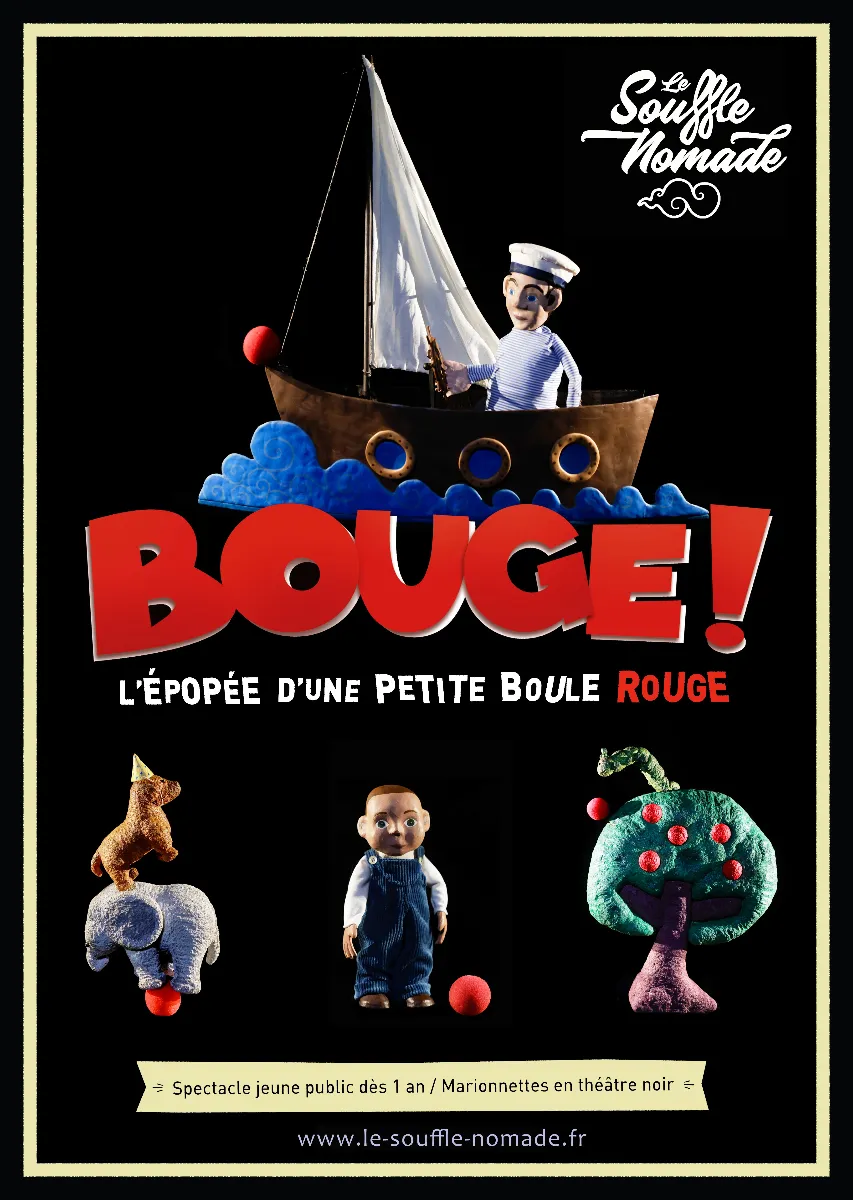 BOUGE – L’épopée d’une petite boule rouge BOUGE - L’épopée d’une petite boule rouge