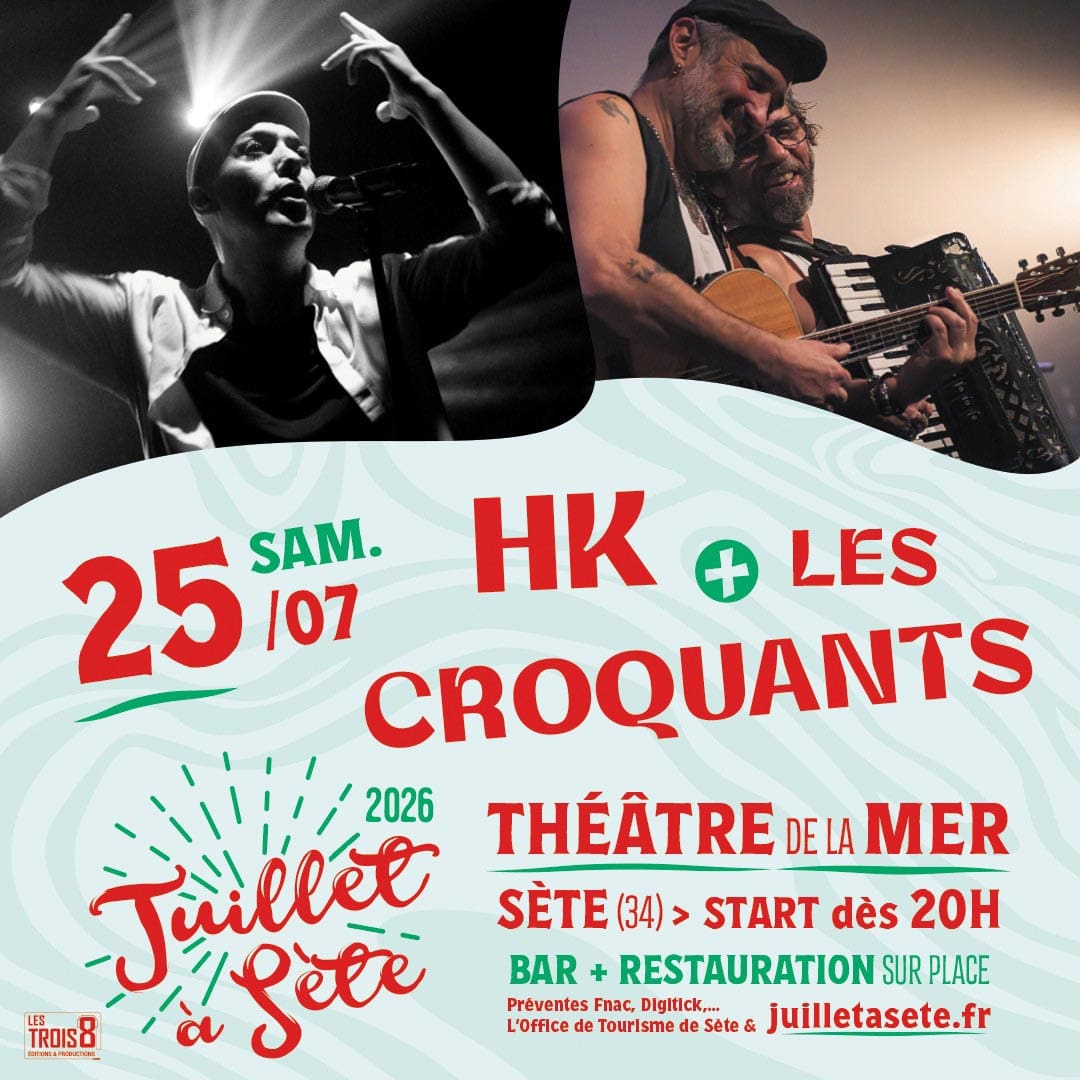 HK et LES CROQUANTS à Sète
