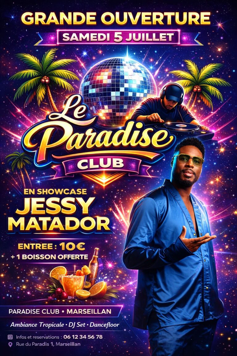 Soirée d'Ouverture – Paradise Club avec Jessy Matador