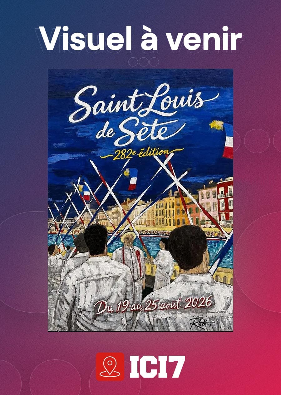 Fêtes Saint Louis 2027 Sète Programme